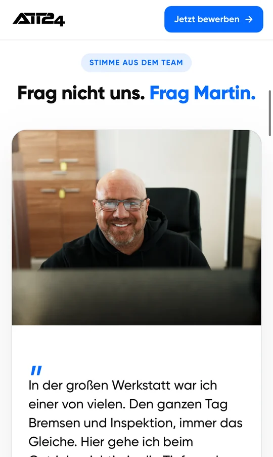 Mitarbeiterstimme auf der ATT24-Karriereseite: „Frag nicht uns. Frag Martin.“